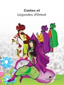 Contes et légendes d’orient  