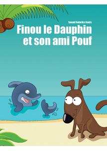 Finou le dauphin et son ami Pouf