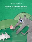 Deux Contes d'Animaux